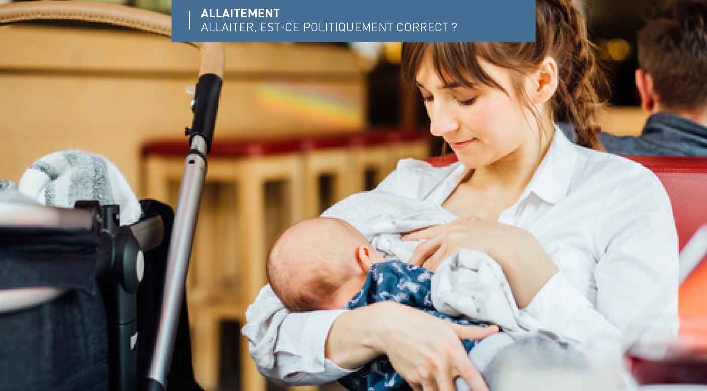 L Allaitement Est Il Politiquement Correct
